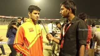 Nikhil About Telugu Warriors vs Bengal Tigers Match - Celebrity Cricket League 2015
