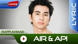Raffi Ahmad - Air Dan Api