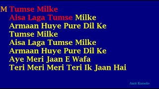 Tumse Milke Aisa Laga Tumse Milke (Karaoke)