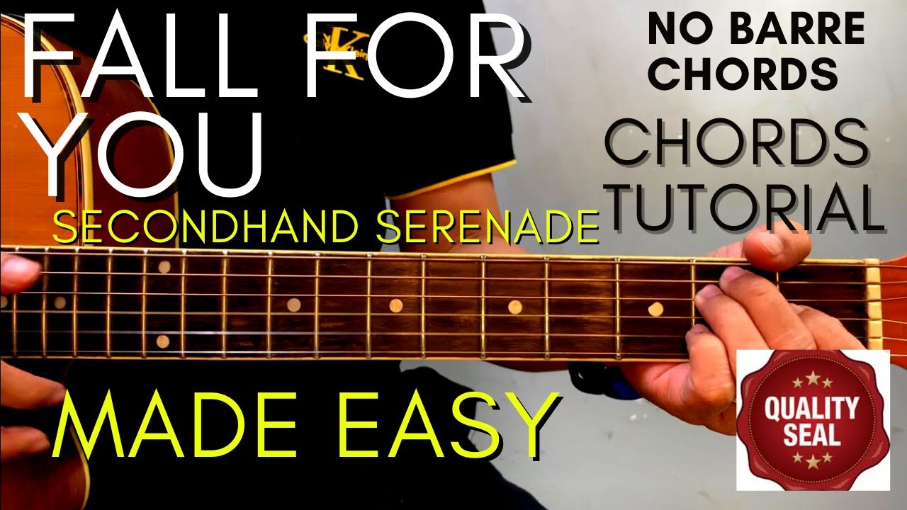 Secondhand Serenade - FALL FOR YOU Chords (Guitar Tutorial) For ...