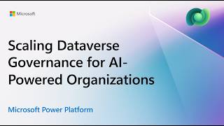Dataverse Governance for AI-Powered Organizations