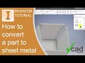 How to convert standard part to sheet metal | Autodesk Inventor