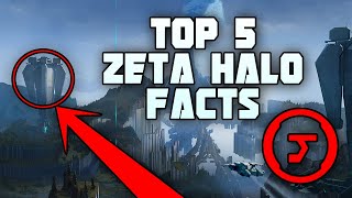 Top 5 Lore Facts About Zeta Halo