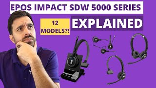 EPOS Impact SDW Series EXPLAINED (Sennheiser SDW Series) 12 Models Breakdown