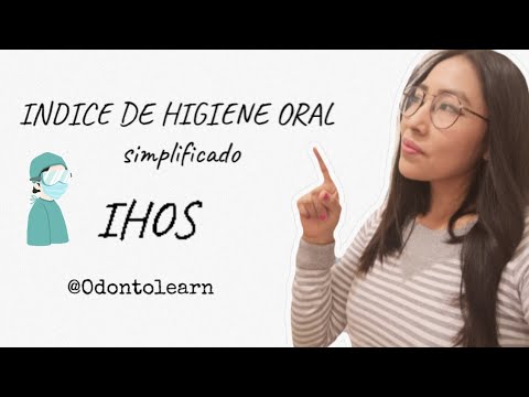 Indice De Higiene Oral Simplificado _IHOS🦷 ️ Dentritus 👀calculos 🥼 ...