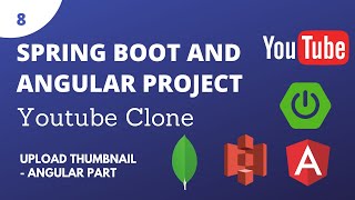 Spring Boot Angular Full Stack Project - Youtube Clone - Part 8