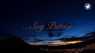 Video Turístico: Soy Potosí