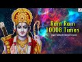 ram ram 10008 times jai shri ram dhun superfast mantra chanting राम राम जप दस हजार आठ बार