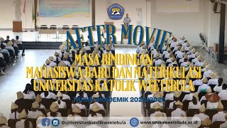 After Movie Mabim \u0026 Materikulasi | Universitas Katolik Weetebula 2024