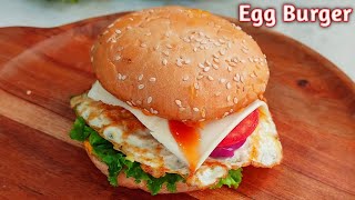 McDonalds Style Egg Burger Recipe l सिर्फ 5 min मे अंडा बर्गर बनाए l Egg Burger 🍔 l Evening Snacks