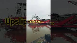 ferry upslip..