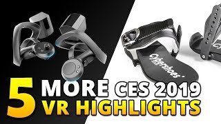5 MORE VR Highlights At CES 2019