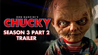 Chucky Season 3 Part 2  Trailer | Chucky