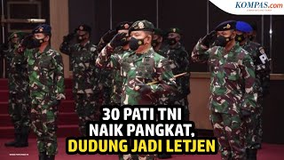 30 Perwira Tinggi TNI Naik Pangkat, Pangkostrad Dudung Abdurachman Jadi Letnan Jenderal