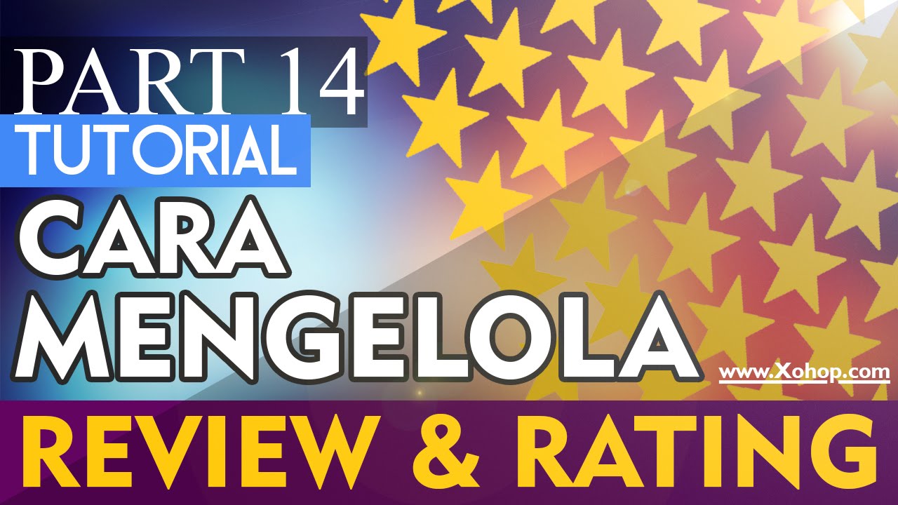 Tutorial Part 14 Review Rating Youtube