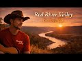 Red River Valley Traditional Version (Classic Country Cover) | Country Billy