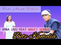 Melky Seran & Vina Lisu || Lagu Tebe Terbaru || Bete Kamelia