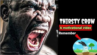Never give up on your goal!(Thirsty crow) #motivation #viral #usa