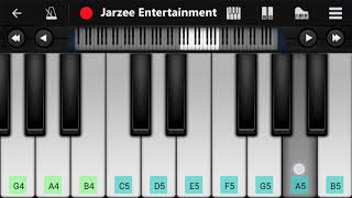 Tune Mere Jaana (Emptiness) - Easy Mobile Perfect Piano Tutorial | Jarzee Entertainment