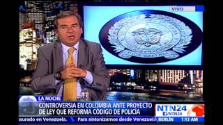 La Noche NTN24: polémica en Colombia por reforma al código de la Policía Nacional