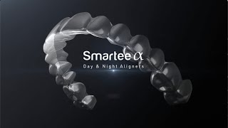 Smartee α - Day \u0026 Night Aligners ( TVC)