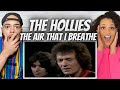 WOW!| FIRST TIME HEARING The Hollies - The Air That  I Breathe REACTION