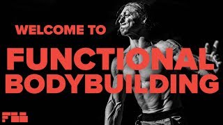 Welcome to Functional Bodybuilding