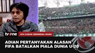 Piala Dunia U-20 di Indonesia Batal, Karena Ganjar & I Wayan Koster? | AKIS tvOne