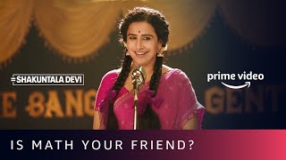 Is Math your friend? | Shakuntala Devi | Vidya Balan | Amazon Prime Video | July 31