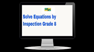 solving equations by inspection grade 8