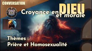 Croyance en Dieu et moralité... Débat, épisode 2.