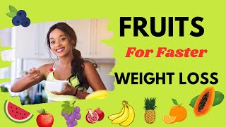 Top 8 Fruits That Help You Lose Weight FAST