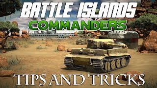 TIPS AND TRICKS | BATTLE ISLANDS COMMANDERS