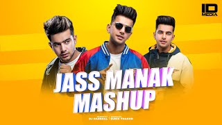 Jass Manak Mashup | Birthday Special | Latest Punjabi Songs 2021 | IDMedia