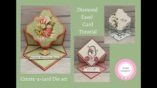 Create-a-card Diamond Easel Tutorial