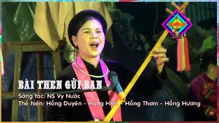 Bài then gửi bạn | Tác phẩm mới | Nhạc sỹ Vy Nước