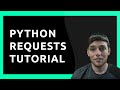 Python Requests Library Tutorial & Overview | Use Cases and Code