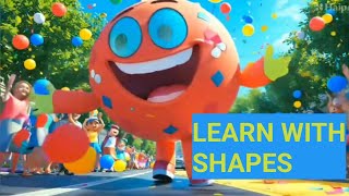 LEARN WITH SHAPES !! KIDS 3D ANIMATED SONG !! Kiddi Tune 3D