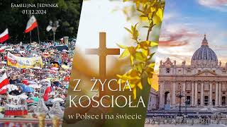 Wiadomości z życia Kościoła - 01.12.2024