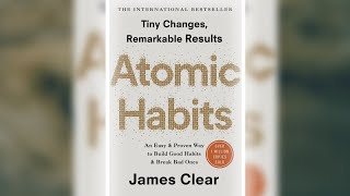 Audiobook | Atomic Habits by James Clear (Part 1)