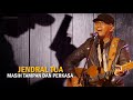 jendral tua iwan fals lirik u0026 cover video