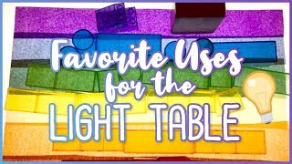 Tips for Using the Light Table in the Classroom