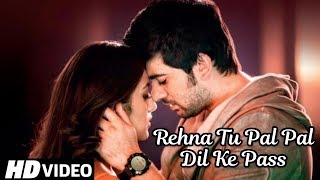 Arjit Singh : Rehna Tu Pal Pal Dil Ke Paas | Sunny Deol , Karan Deol | New Hindi Romantic Song 2019