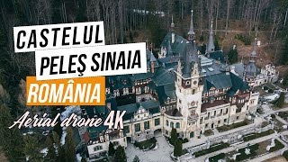 Castelul Peles Sinaia | Peles Castle Romania |  Drone Video 4K