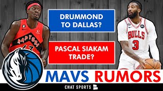 🚨Mavericks Expected To Sign Andre Drummond In NBA Free Agency + Mavs Trading For Pascal Siakam?