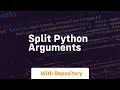 split python arguments