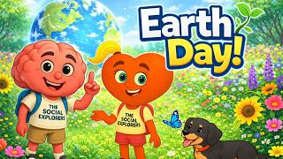 Earth Day Special 🌎🌱 | Caring for Our Planet | The Social Explorers