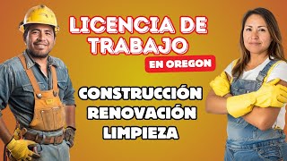 Licencia de Trabajo y LLC en Oregon: Guía completa y fácil