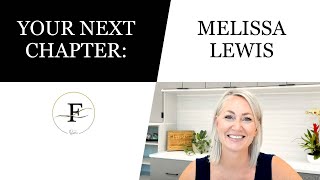 Your Next Chapter: Consider Franchising with Melissa Lewis