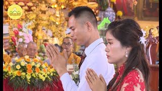Cô Dâu Chú Rể Nghẹn Ngào Trong Lễ Hằng Thuận | Chùa Ba Vàng